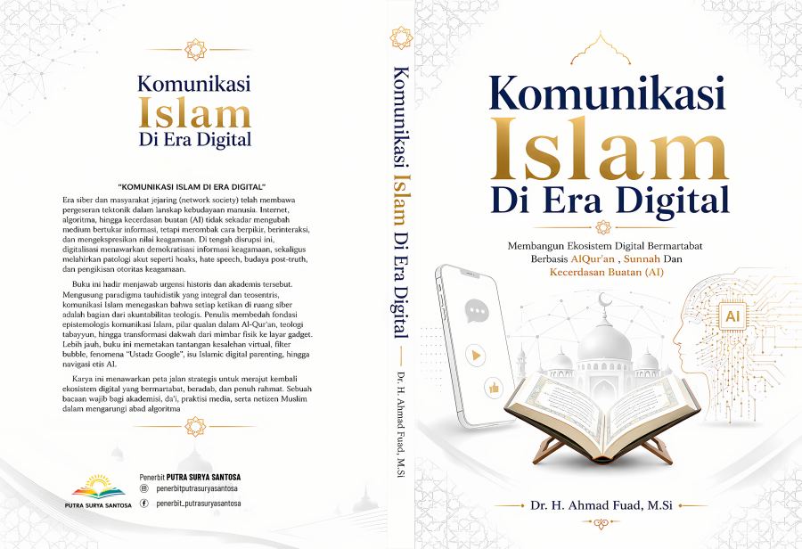 Sampul Komunikasi Islam di Era Digital Membangun Ekosistem Digital Bermartabat Berbasis Al-Qur'an, Sunnah dan Kecerdasan Buatan (AI)